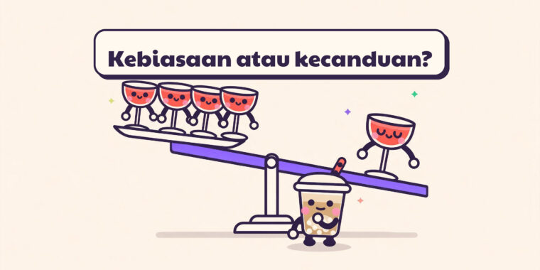 Perbedaan Antara Kebiasaan dan Kecanduan (Dan Mengapa Itu Penting)